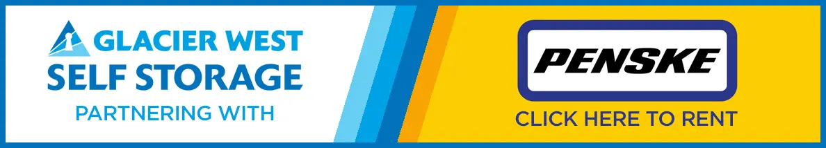 glacier west self storage partnering with penske truck rental sign